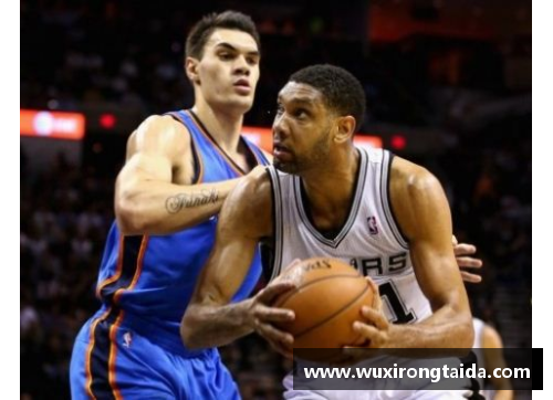 OB电竞官网NBA马刺与雷霆对决：球场上的对决与背后的故事